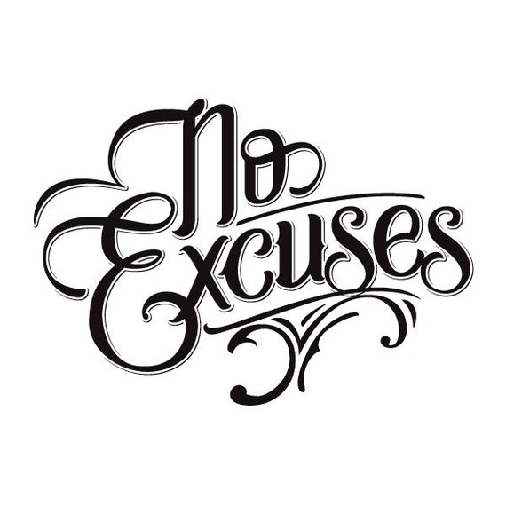 No excuses tattoo sticker by Mateusz Witczak