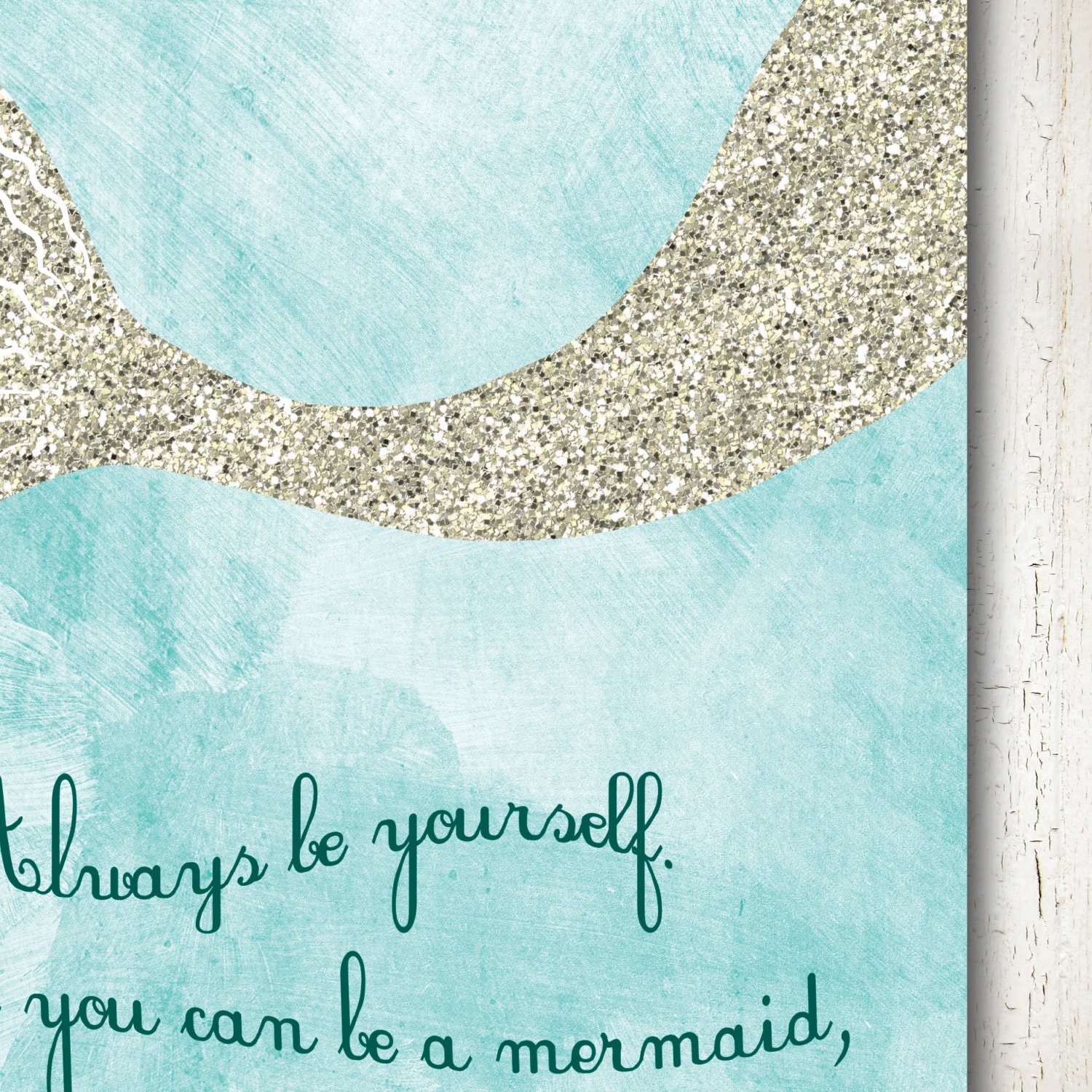 mermaid printable funny motivational quote glitter wall art