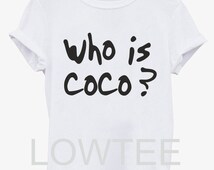 Who is Coco - T-Shirt Paris