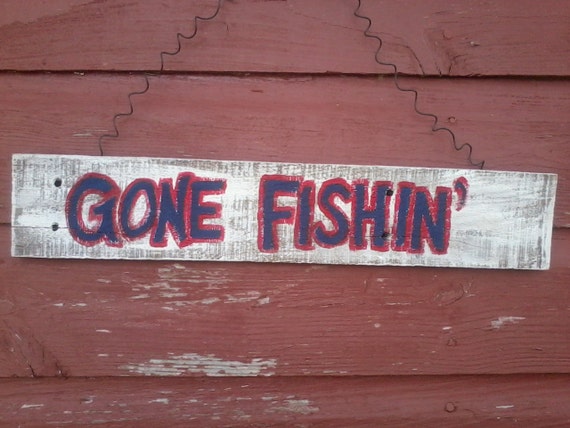 Gone Fishin Old Wood Sign-Red White and Blue Rustic Fishing