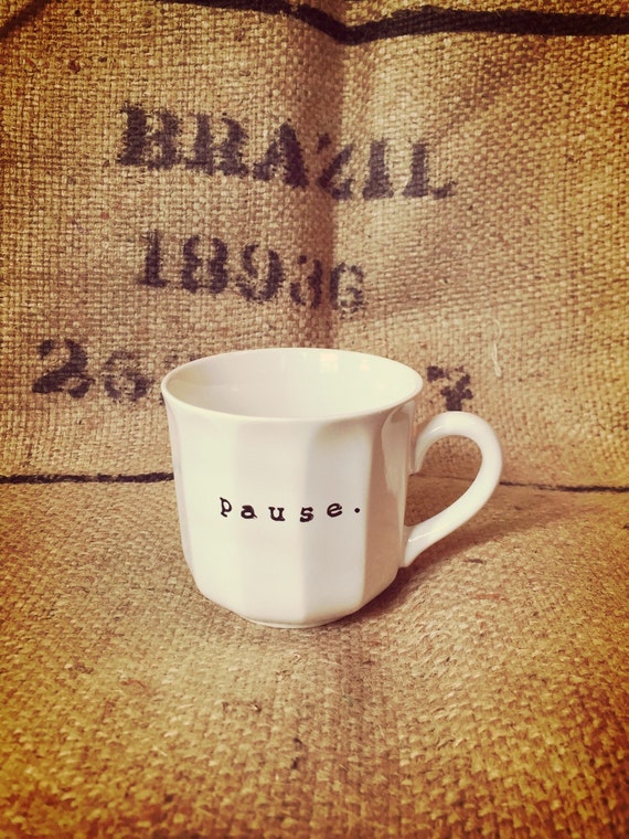  Pause COFFEE  CUP