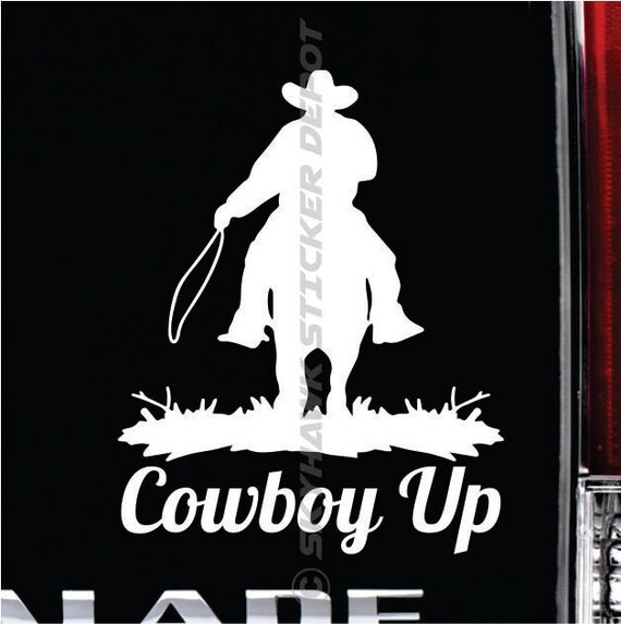 Cowboy Up Bumper Sticker Vinyl Decal Car by SkyhawkStickerDepot