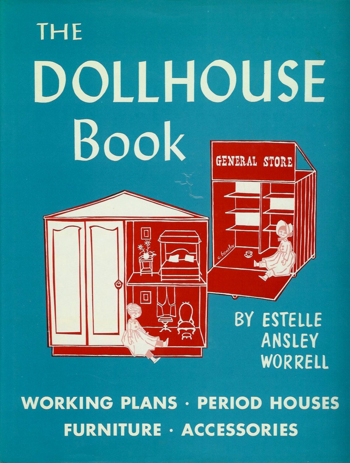 The Dollhouse Book by Estelle Ansley Worrell Patterns for Period