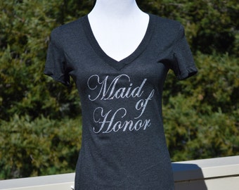 Maid of honor, wedding party, bridal shower, wedding, bridal party, glitter, v neck, bridesmaid, maid of honor shirt, engaged