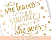 She Leaves A Little Sparkle Wherever She Goes Printable Nursery Art Birthday Sign - Gold Glitter Peach - The Big One - INSTANT DOWNLOAD