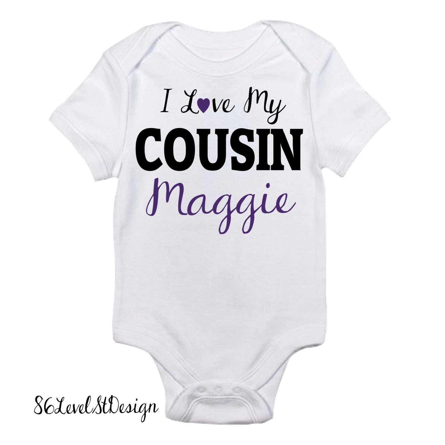 I Love my Cousin Custom Baby Onesie Cousin Baby Onesie