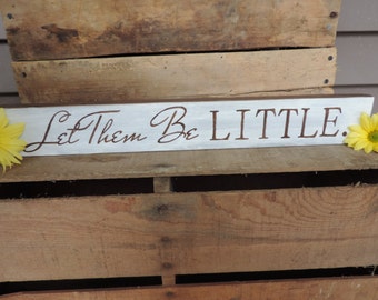 Items similar to Let Them Be Little - Playroom - Classroom - Nursery ...