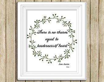 printable wall art Jane Austen quote There is no charm equal instant download 8 x 10 literary typography print book lover home decor