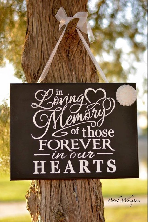 In loving memory sign Wedding memorial wedding by PetalWhispers