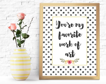 Printable Wall Art Print Printable Quote Decor by InkyMustache