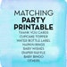 Matching Party Accessories / Cupcake Toppers / Water Bottle Label / Banner / Diaper Raffle / Baby Wishes / **Digital File