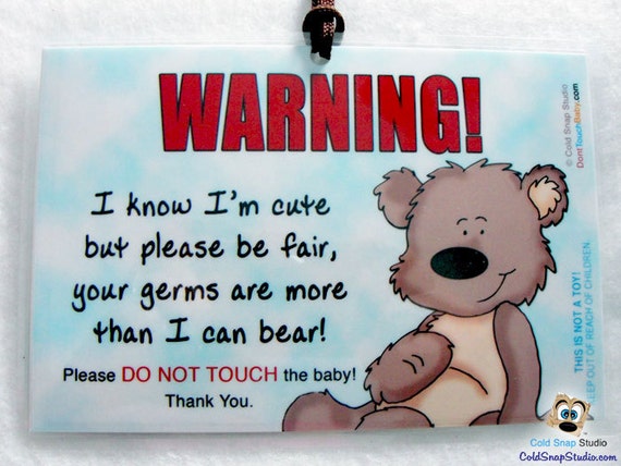 2 Pack: Please Don't Touch My Baby Car Seat Carrier Sign, Stroller Tags  - More Than I Can Bear
