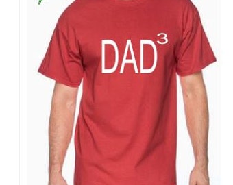 DAD Cubed Shirt Father of 3 shirt dad shirt new dad shirt mens tshirt