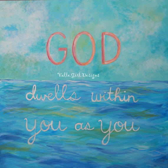 God Dwells Within You As You Print