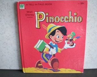 Vintage 1970's Walt Disney's Pinocchio - A Tell- A - Tale Children's Book