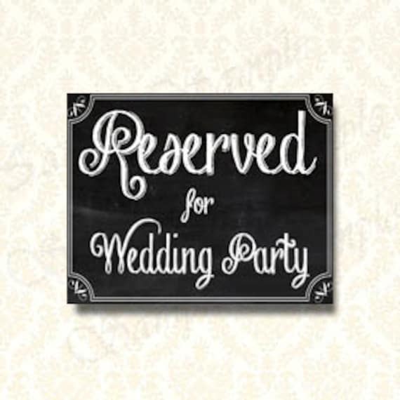 Reserved Wedding Party Sign Reserved Seating Printable