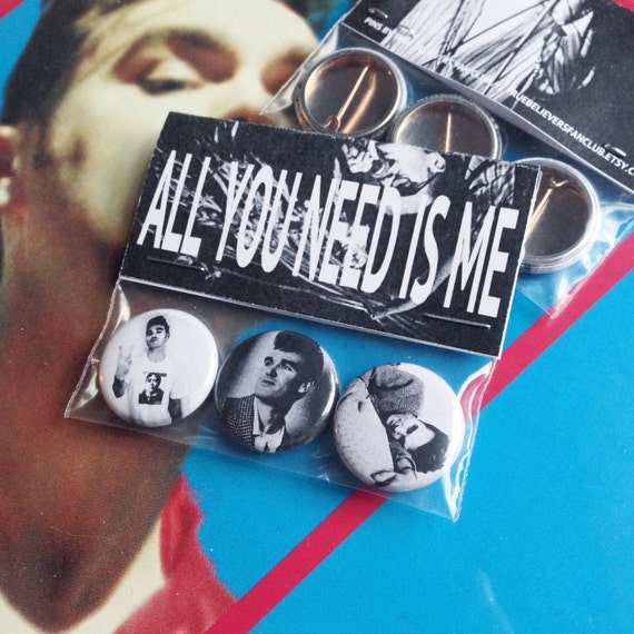 The All You Need Is Me Pin Pack By Truebelieversfanclub On Etsy 8825