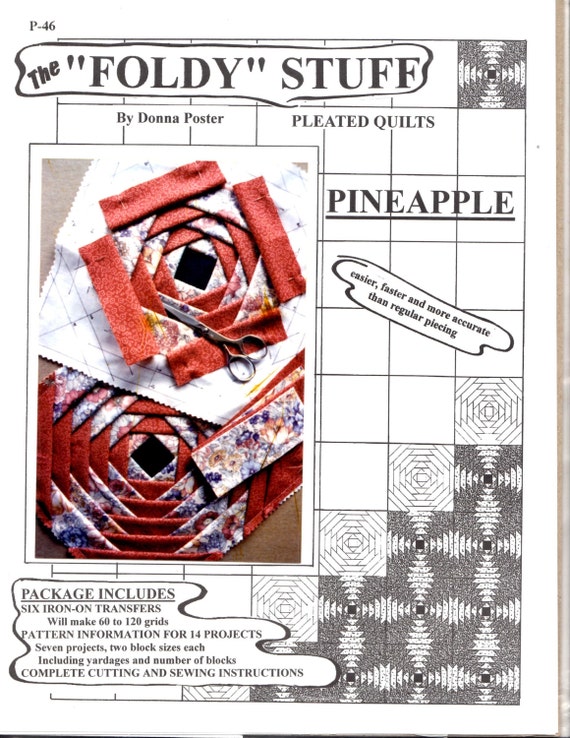 The Foldy Stuff Pleated Quilts Pineapple Donna By QuiltingRomance