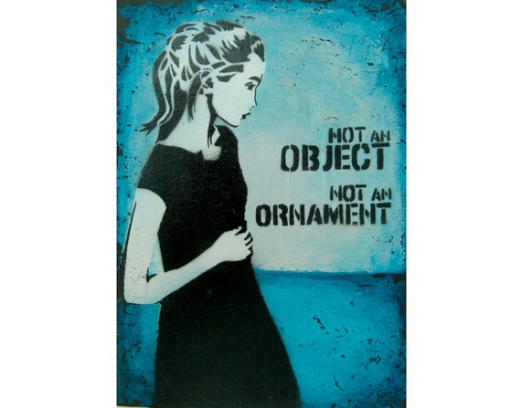 Not An Object Feminist Urban Graffiti Original Art By Fixiesshelf 2027