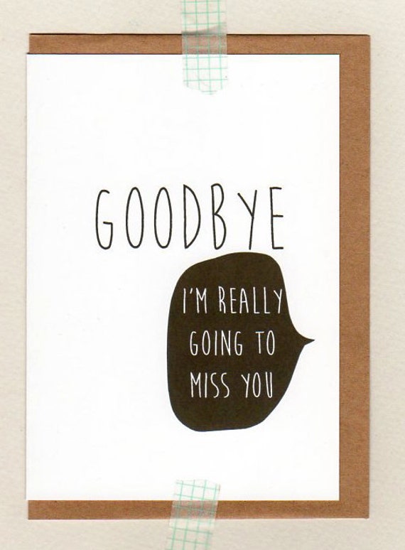 GOODBYE i'm really going to miss you . farewell by ThePaisleyFive