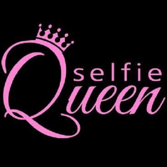 Selfie Queen Funny Adult Womens T-Shirt Adult Unisex