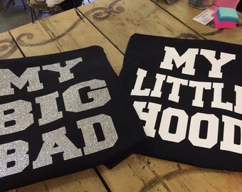 Custom Sorority Big Little My Big Bad / My Little Hood Comfort Colors SHORT SLEEVE TSHIRTS