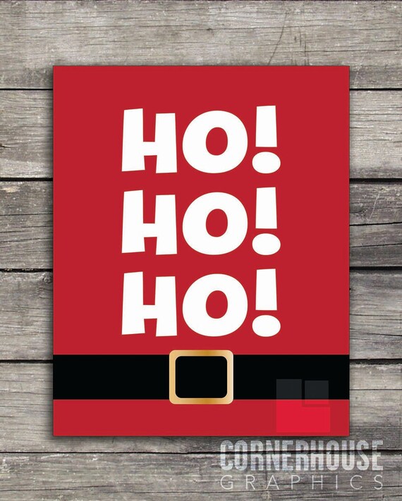 Ho Ho Ho Christmas Decoration Santa Sign 8x10 print