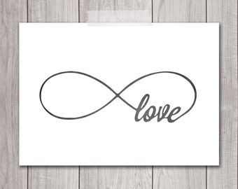 75% OFF SALE - Infinity Love Print - 5x7 Inspirational Print. Printable Art, Typography, Infinity Love Art, Wall Art, Valentines, Home Decor