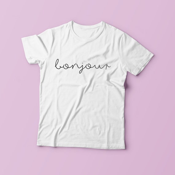 items similar to bonjour tshirt bonjour shirt bonjour items similar to bonjour tshirt bonjour shirt bonjour