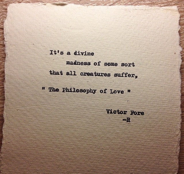 The Philosophy of Love: Poetry and writing by Victor Fore