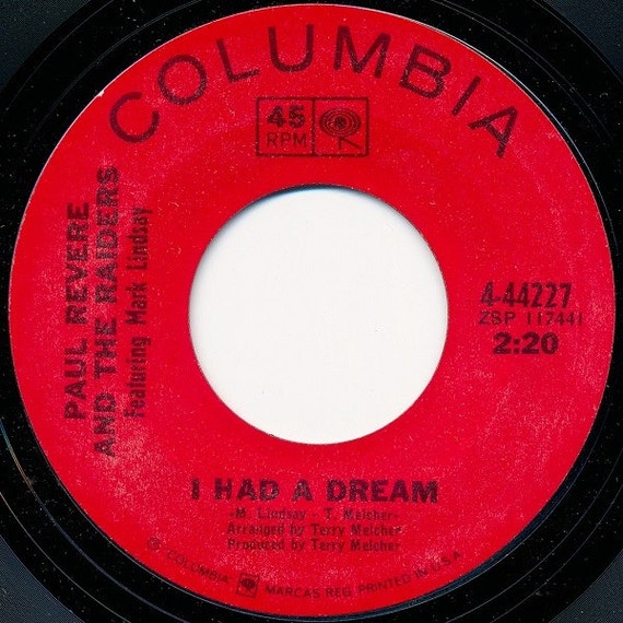 Paul Revere And The Raiders I Had A Dream / Upon Your Leaving