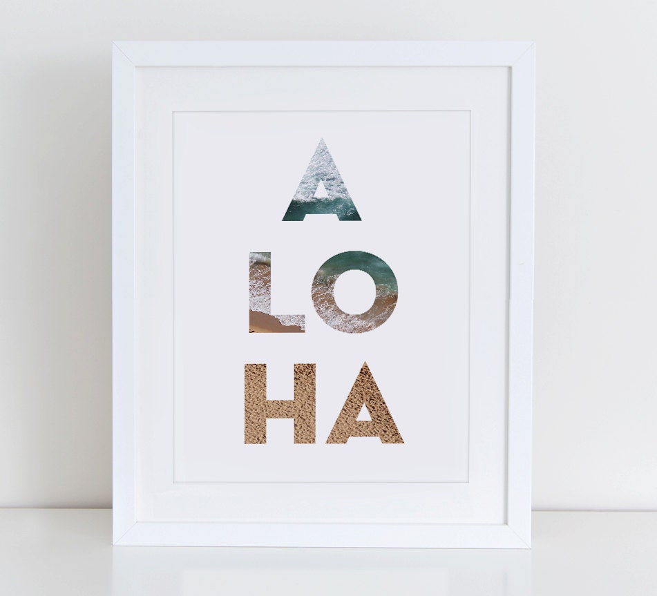 Aloha Print Aloha Printable Typography Art Summer Print