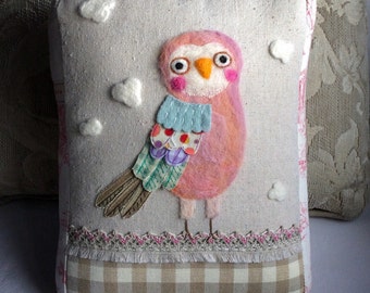 Owl Love in Pinks Needle Felted and Stitched Pillow with Collaged Feathers made from Upcycled Fabric by Val's Art Studio, Owl Bird Pillow