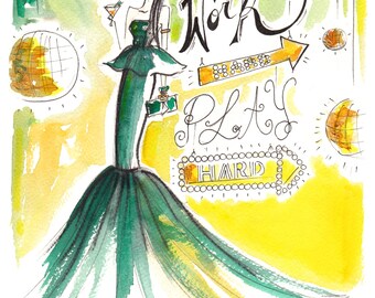 Fashion print, Fashion illustration print,Inspirational quote, Girls Art, Quirky art, Girls room print