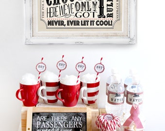 Polar Express Hot Chocolate Pack Red - INSTANT DOWNLOAD - Partially Editable & Printable Birthday Christmas Party Decorations, Decor, Sign