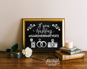 Wedding hashtag sign printable chalkboard If you hashtag, wedding sign, wedding decor print art DIY, Printable Wisdom, wedding decoration