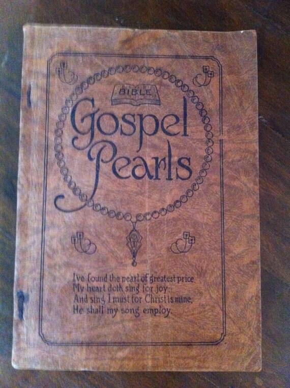 Gospel Pearls songbook 1921 National Baptist by VintagehomeAL