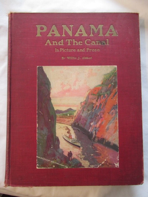Antique Book Panama And The Canal 1913 W J By Maggiesclozzet