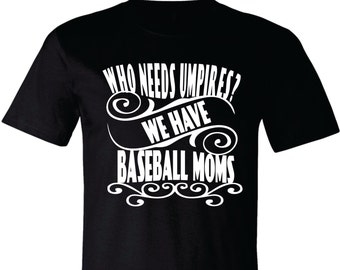 Baseball Mom Shirt Baseball Mom T-Shirt Baseball by TShirtNerds