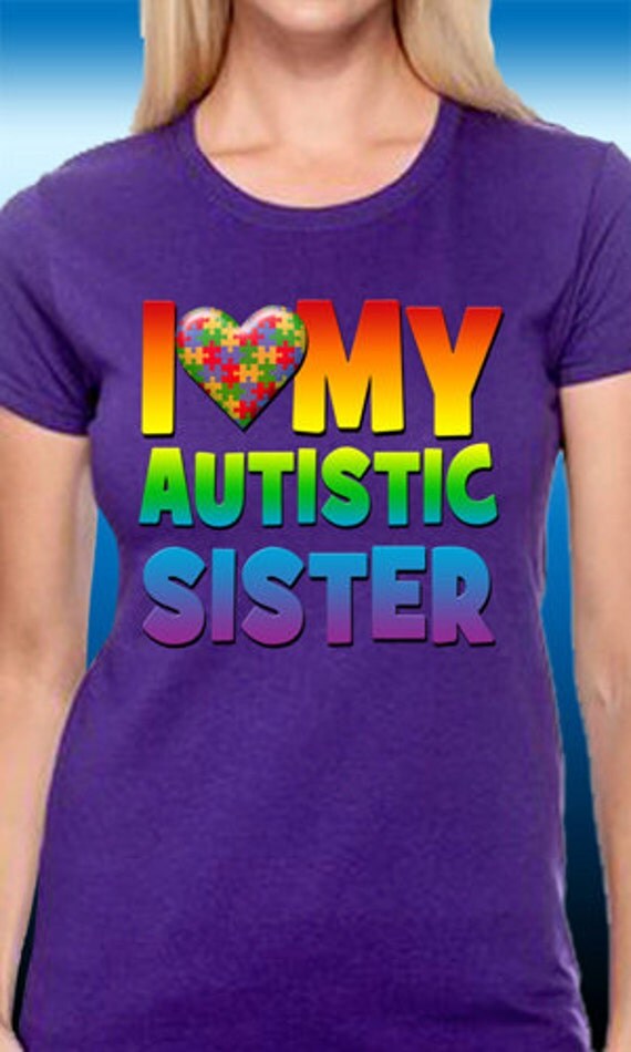 autism shirts for sister