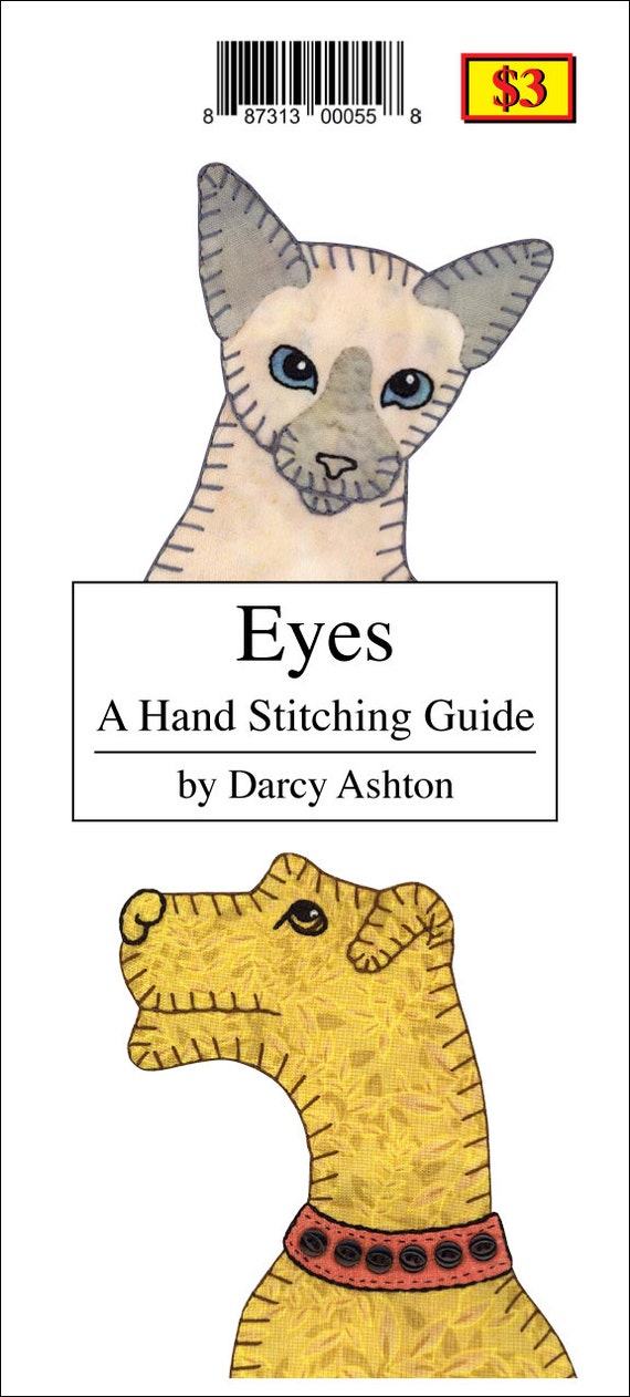 EYES - A Stitch Guide for Applique and Embroidered Quilts