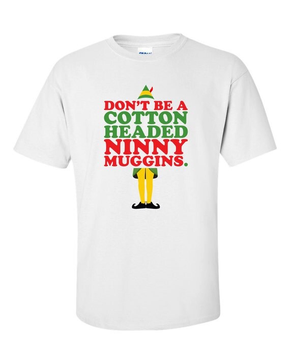 Download Items similar to Don't be a cotton headed ninny muggins ...