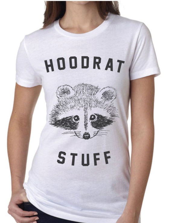 Hoodrat Stuff Raccoon Women's White Tee Shirt by by OverUrHead