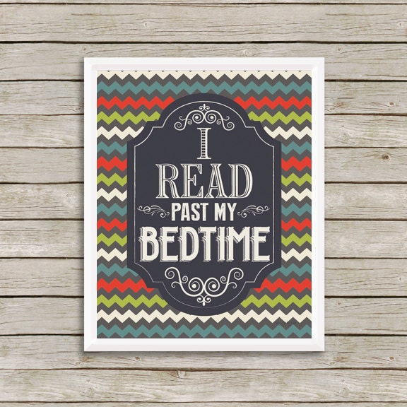 Print I Read Past My Bedtime Funny Quote Wall Art Print