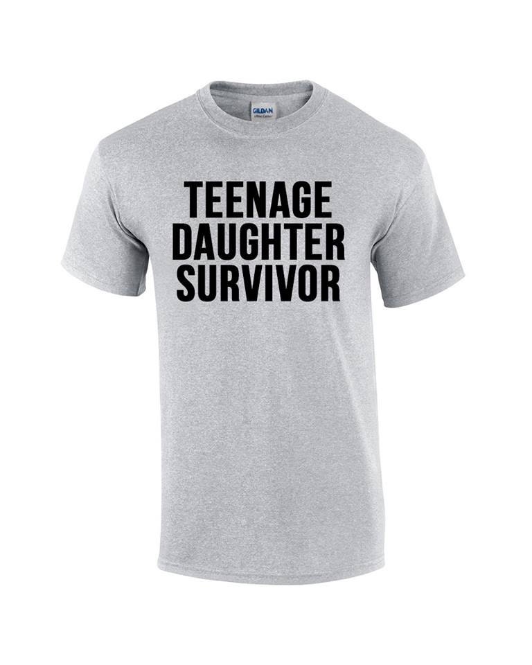 teenage daughter survivor t shirt