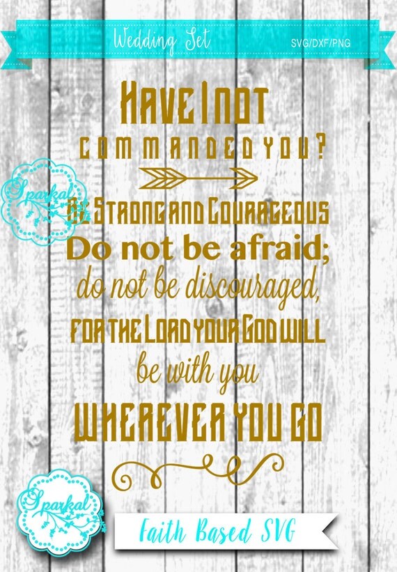 Download Strong and Courageous SVG Joshua 1:9 Religious svg Bible Quote