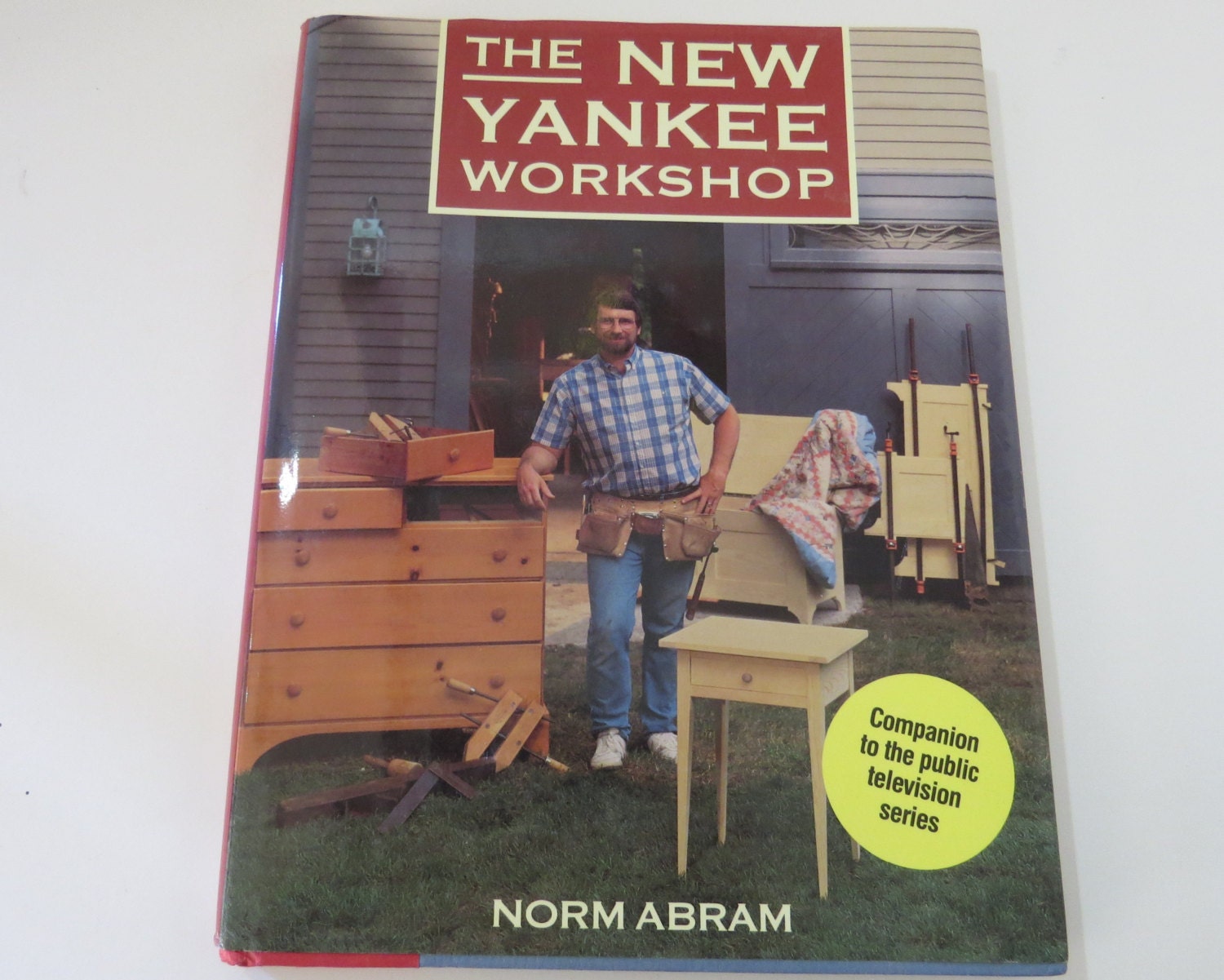 New Yankee Workshop Book Norm Abram Hc Dj First By Bookshack