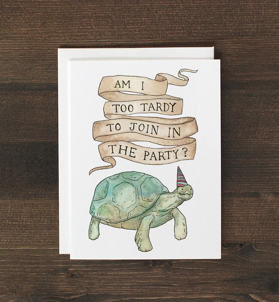 funny-belated-birthday-card-turtle
