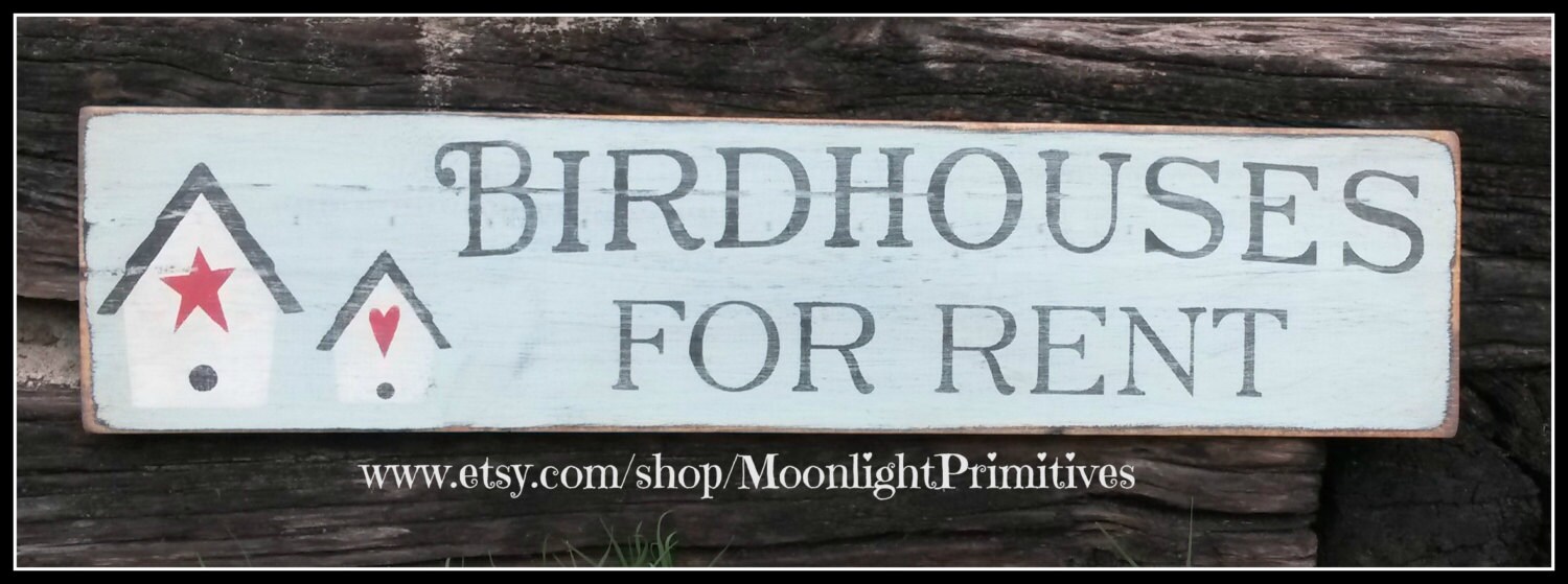 Bird Houses For Rent Country Decor Bird House Rustic by ONE11SIGNS