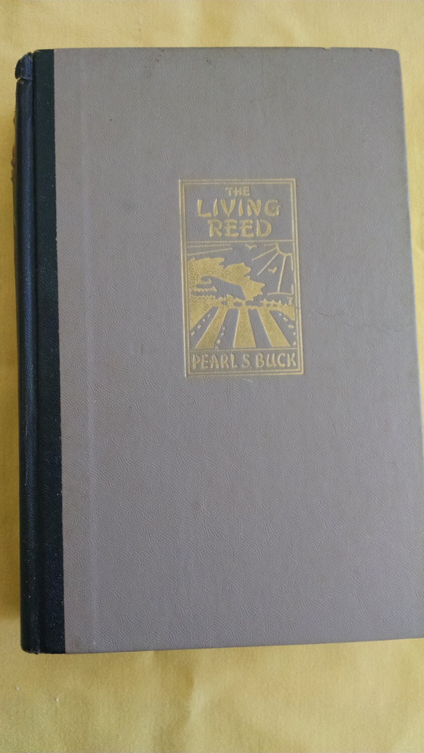Living Reed: A Novel of Korea by Pearl S Buck